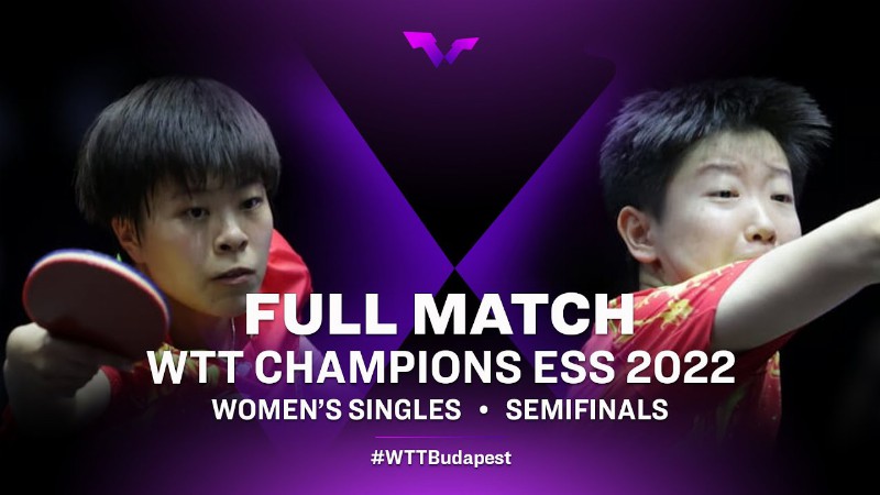image 0 Full Match : Wang Yidi Vs Sun Yingsha : Ws Sf : Wtt Champions Ess 2022