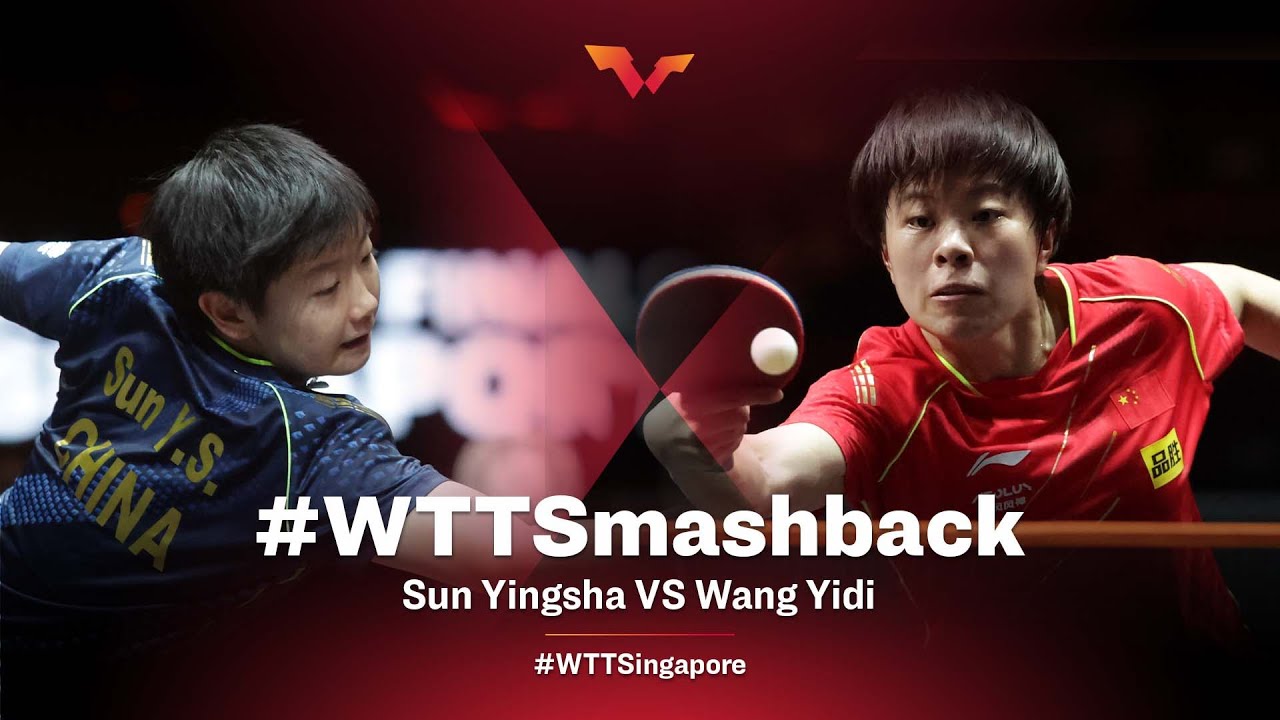 Wang Yidi Vs Sun Yingsha : Wtt Cup Finals Singapore Full Match Replay