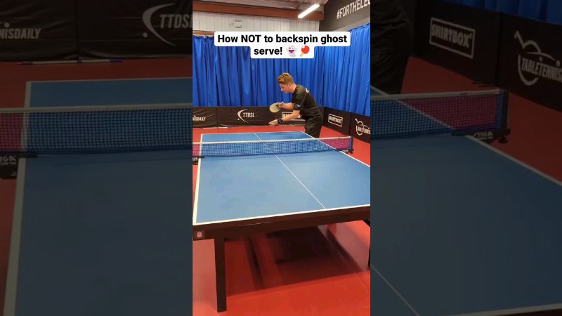 What To Avoid When Learning The Backspin Ghost Serve! 👻🏓 #tabletennis #shorts
