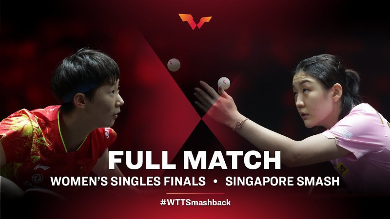 image 0 #wttsmashback : Wang Manyu V Chen Meng: Women's Singles Finals Singapore Smash 2022